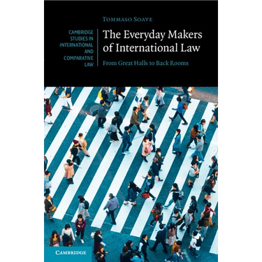The Everyday Makers of International Law