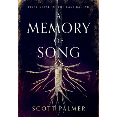 A Memory of Song: First Verse of the Last Ballad