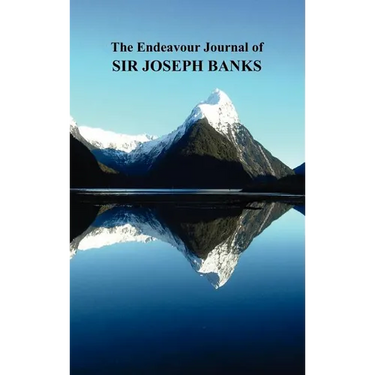 The Endeavour Journal of Sir Joseph Banks