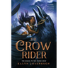 The Crow Rider