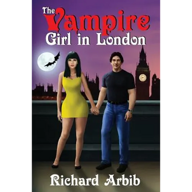 The Vampire Girl in London: (Sequel to The Vampire Girl Next Door)
