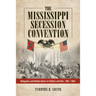 The Mississippi Secession Convention