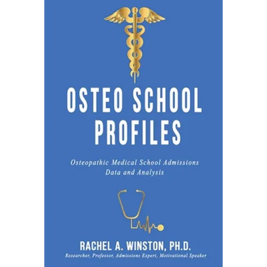 Osteo School Profiles: Osteopathic Medical School Admissions Data and Analysis