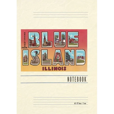 Vintage Lined Notebook Greetings from Blue Island, Illinois