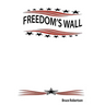 Freedom's Wall