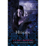 Hidden: A House of Night Novel