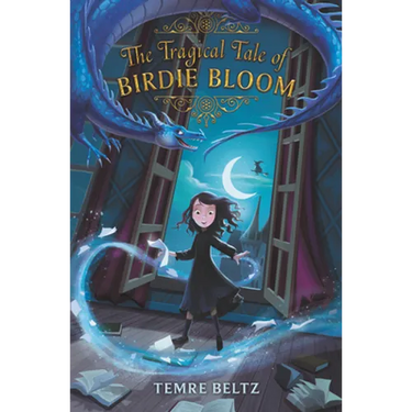 The Tragical Tale of Birdie Bloom