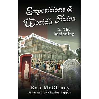 Expositions & World's Fairs: In the Beginning
