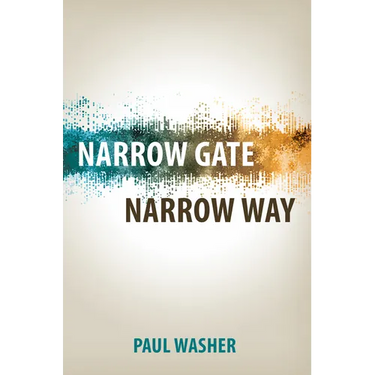 Narrow Gate Narrow Way