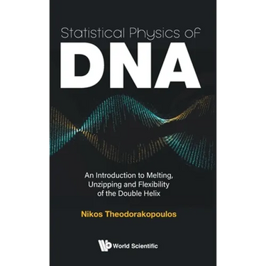 Statistical Physics of DNA
