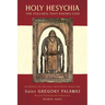 Holy Hesychia: The Stillness that Knows God