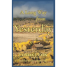 A Long Way from Yesterday