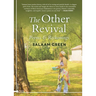 The Other Revival: Poems & Reckonings