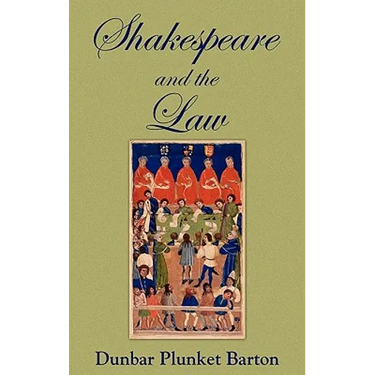 Shakespeare and the Law