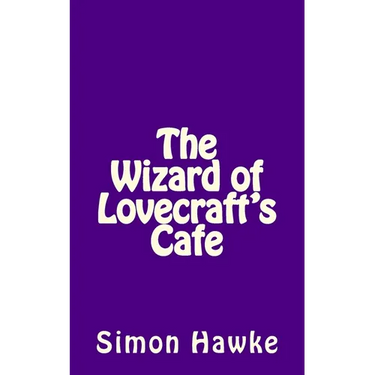 The Wizard of Lovecraft's Cafe