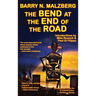The Bend at the End of the Road: A Fantastic Books Book