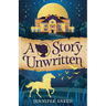 A Story Unwritten