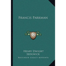 Francis Parkman