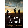 Almost Amish