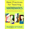 Best Practices for Teaching Mathematics: What Award-Winning Classroom Teachers Do