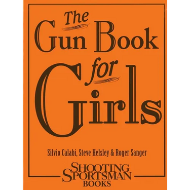 The Gun Book for Girls