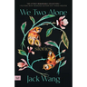 We Two Alone: Stories