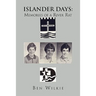 Islander Days: Memories of a River Rat