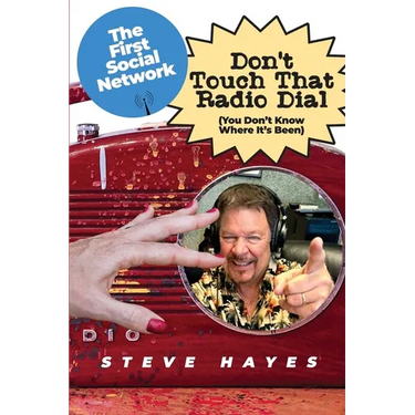 Don't Touch That Radio Dial: (You Don't Know Where It's Been)