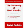 The University of Hard Knocks