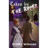 Taken by the Ripper: A Time for Monsters Romance