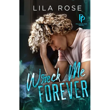 Wreck Me Forever