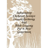 Independent Christian Science Lesson-Sermons And Bible Lessons For A New Generation