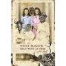 What Magick May Not Alter: Poems of Tallulah & Vidalia