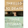 Thrilled to Death: Selected Stories