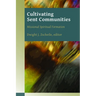 Cultivating Sent Communities: Missional Spiritual Formation
