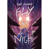 Fly by Night: (A Graphic Novel)