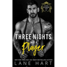Three Nights with a Player