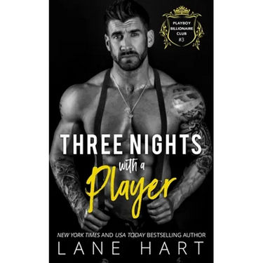 Three Nights with a Player