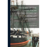 History of the United States, From the Discovery of the American Continent