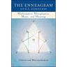 The Enneagram of G. I. Gurdjieff: Mathematics, Metaphysics, Music, and Meaning