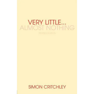 Very Little... Almost Nothing: Death, Philosophy, and Literature
