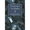 Temperance Torchlights