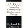 Dialogue Concerning Contemporary Psychodynamic Therapy