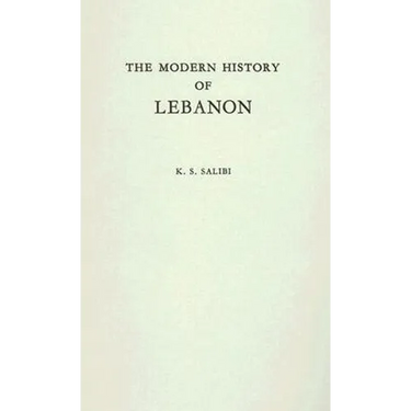 The Modern History of Lebanon