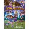 Doña Quixote: Flight of the Witch