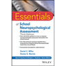 Essentials of School Neuropsychological Assessment
