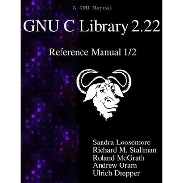 GNU C Library 2.22 Reference Manual 1/2
