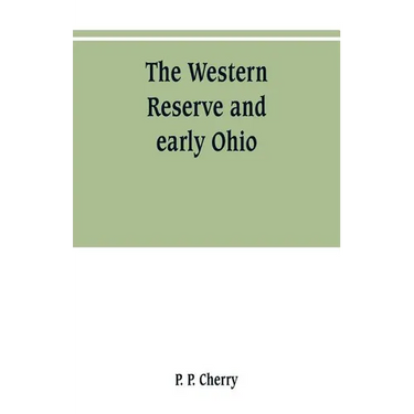 The Western Reserve and early Ohio