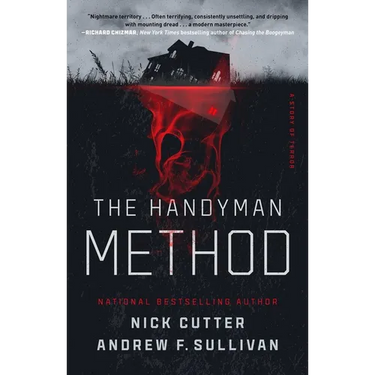 The Handyman Method: A Story of Terror