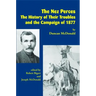 The Nez Perces: The History of Their Troubles and the Campaign of 1877